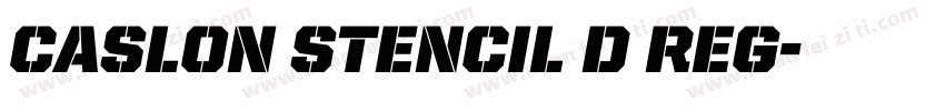 Caslon Stencil D Reg字体转换